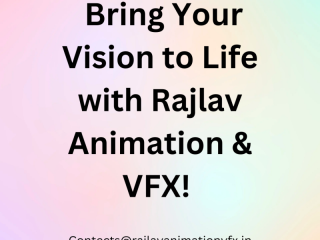 Rajlav Animation & VFX  Bring Your Vision to Life!